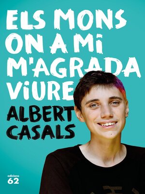 cover image of Els mons on a mi m'agrada viure